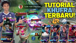 TUTORIAL KHUFRA TERBARU DARI BAPAK KHUFRA INDONESIA EVOS LJ x TEAM RRQ !!