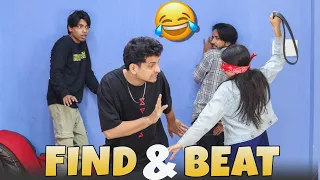Part - 5 | Find & Beat | Funny Video 🤣 |