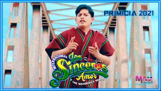 LOS SINCEROS DEL AMOR - a mi padre (primicia)[OFICIAL 2021] MAGIC STUDIOS Bolivia