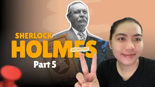 Part  5 - Explore the famous detective novel Sherlock Holmes  -  Kieu Trinh