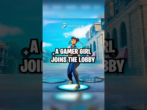 When a GAMER GIRL Joins the LOBBY 😏