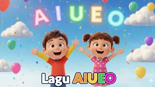 Lagu Huruf Vokal AIUEO - Lagu Anak Indonesia Populer