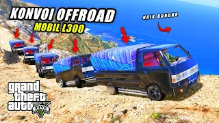 Aku Mencuri Mobil L300 Full MODIF Buat Konvoi Naik Ke Puncak GUNUNG TERTINGGI Di GTA 5 MOD