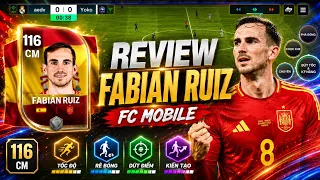Đánh giá Fabian Ruiz 116 OVR | Quân bài bí ẩn đưa Tây Ban Nha vào chung kết | FC MOBILE VIỆT NAM