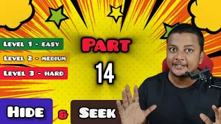 😶‍🌫HIDE & SEEK Part - 14 || வாங்க விளையாடலாம்