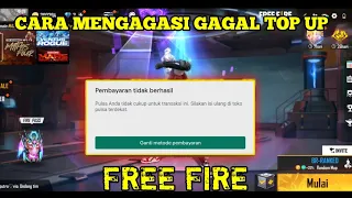 CARA MENGATASI PEMBAYARAN TIDAK BERHASIL/DITOLAK (pulsa tidak cukup) DI GAME FREE FIRE TERBARU 2022
