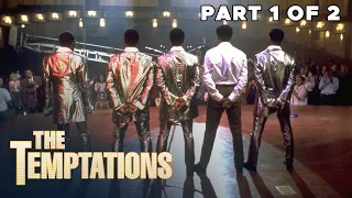 The Temptations | PART 1 of 2 | FULL MOVIE | HD | Motown Soul Singers True Story Biopic