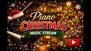 Piano Christmas Music Playlist 🎄 Relaxing Instrumental Christmas Music ❄️ Christmas Background Music