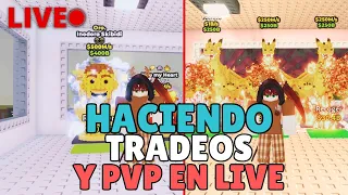 PVPS Y TRADEOS!!