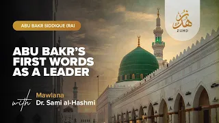 Abu Bakr’s First Speech: The Blueprint of Islamic Leadership
