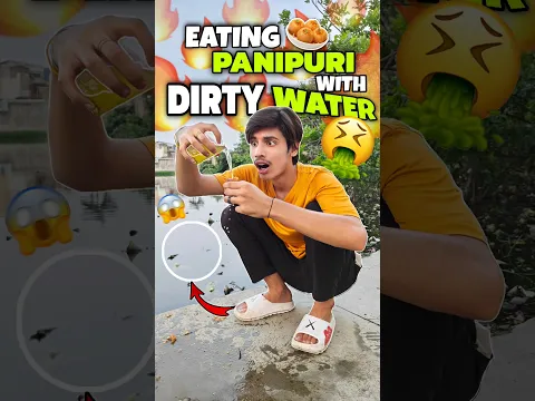 Eating Panipuri With Dirty Talab Water 😱🤮 #shorts #youtubeshorts #challenge