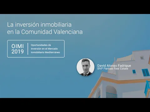 David Alonso Fadrique, Director de Research de BNP Paribas Real Estate, analiza la situación actual de inversión inmobiliaria en la Comunidad Valenciana. Esta conferencia inauguró el evento OIMI 2019 celebrado en Valencia y organizado por Rankia.