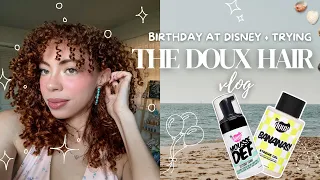 VLOG: trying THE DOUX hair products✨birthday at disney 🎂haul + beach