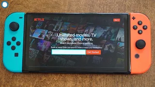 How To Get Netflix On Nintendo Switch OLED In 2024 - Watch & Stream!