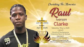 Cherishing The Memories - Raul Clarke.