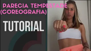 TUTORIAL (coreografia)- Parecia tempestade