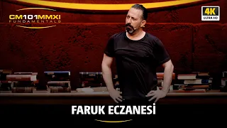 Faruk Eczanesi | CM101MMXI FUNDAMENTALS / 4K