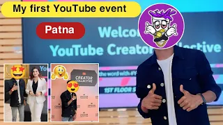 YouTube creator collective event patna 2024 || tha royal bihar | #youtube