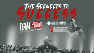 Eric Thomas | The Secrets of Success