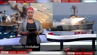 BBC SWAHILI_ HABARI ZA ULIMWENGU LEO USIKU _NYAMBIZI YA MAREKANI YAZAMISHA MERI YA KIVITA YA IRAN 