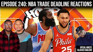 Hoops & Brews Ep. 240: NBA Trade Deadline Reactions (feat. Glasses Malone)