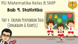 Statistika Kelas 8 [Part 4] - Menentukan Jangkauan, Kuartil, dan Jangkauan Interkuartil