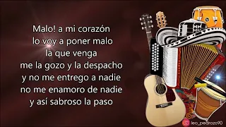 Malo, Los Genios del Vallenato - Letra