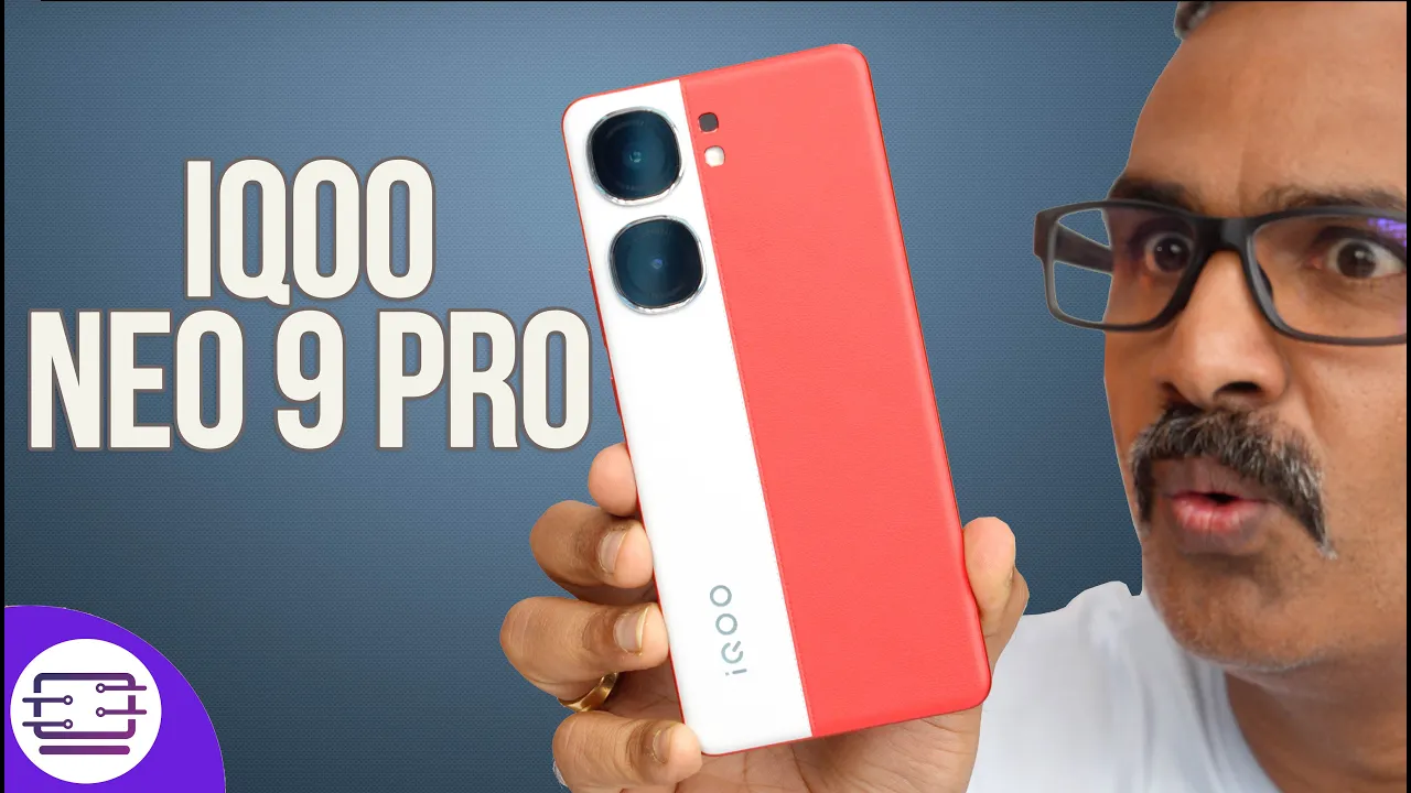 Vid�o-Test de Vivo iQOO Neo 9 Pro par Techniqued