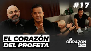 EL CORAZÓN DEL PROFETA | CAP 17 | CON EL PROFETA RONNY OLIVEIRA