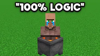 "Minecraft makes sense bro..."