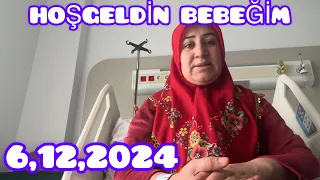 BEBEĞİMİZİN DOĞDUĞU GÜN👶6.12.2024👶MUHAMMED ASAFIMIZ DÜNYAYA GELDİ ELHAMDULİLLAH🤲ZOR DOĞUM‼️
