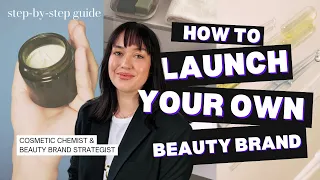 How to Launch A Skincare (Beauty) Brand in 2025