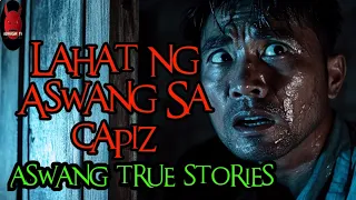 Lahat Ng Aswang Sa Capiz | Aswang Sa Capiz (True Stories)