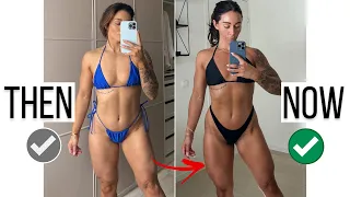 HOW I TRANSFORMED MY BODY IN 8 WEEKS