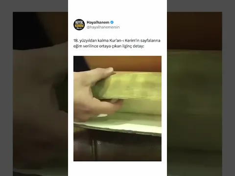 18. Yüzyıldan Kalma Kur'an-ı Kerim'in Sayfalarına Eğim Verilince Ortaya Çıkan İlginç Detay: