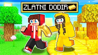 SVE STO DOTAKNEM SE PRETVORI U ZLATO U MINECRAFTU