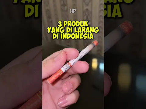 3 Produk yang di larang di indonesia! Nomor 3 bikin nostalgia!