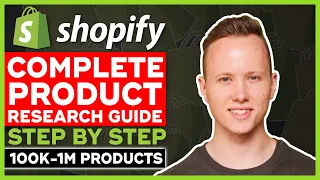 COMPLETE Shopify Product Research Tutorial - How To Find A Profitable Dropshipping Product In 2023