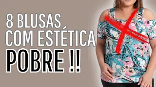8 BLUSAS QUE TRANSMITEM DESELEGÂNCIA *EVITE AO MÁXIMO* I Lê Oliveira cruz
