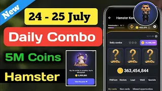 Hamster Kombat Daily Combo 25 July || 24th to 25th July || Hamster Daily Combo Today | Daily Combo 🔥