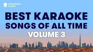 BEST KARAOKE SONGS OF ALL TIME (VOL. 3): BEST MUSIC from the '70s, '80s', '90s & Y2K by Stingray