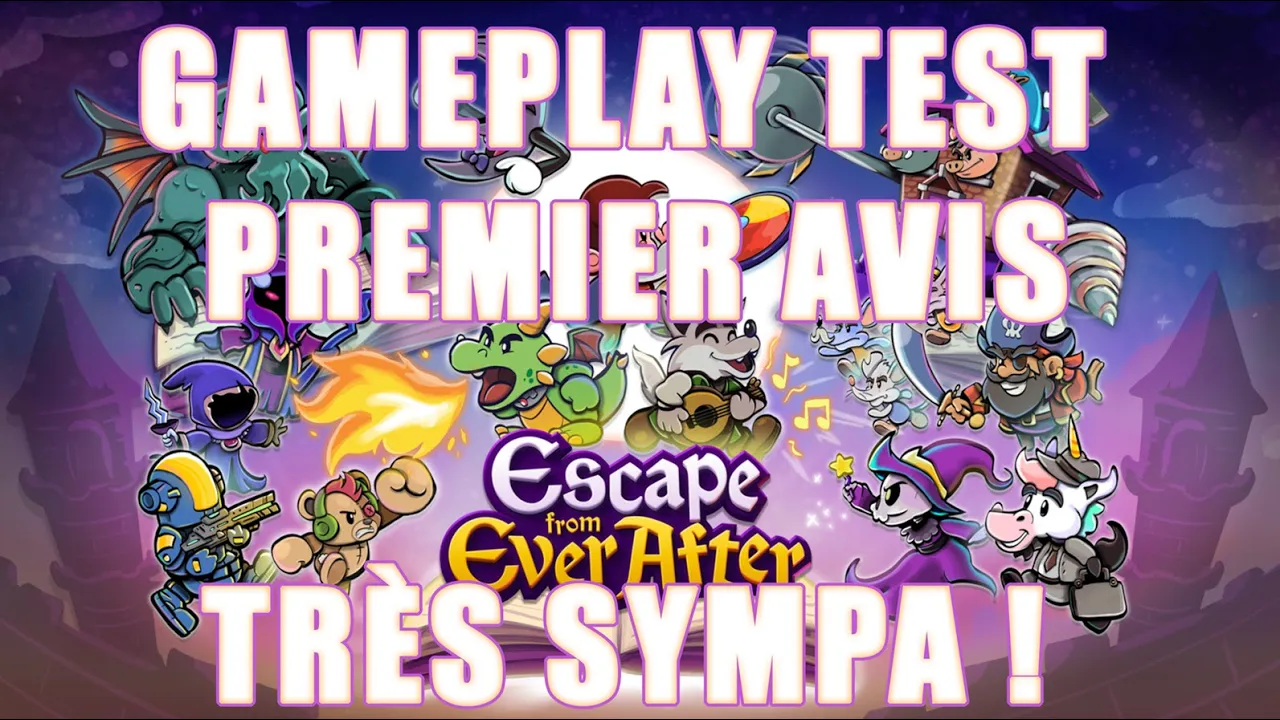 Vid�o-Test de Escape from Ever After par Zeyne