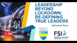 Leadership Beyond Lockdown: Redefining True Leaders