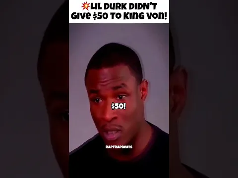 💥Lil Durk DIDN'T Give $50 To King Von!