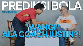 #bolatirta AKHIRNYA KESAMPEAN NGOBROL BARENG RAJA TERAKHIR: COACH JUSTIN!