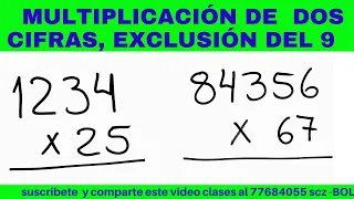 MULTIPLICACIÓN DE 2 CIFRAS CON LA EXCLUSIÓN DEL 9