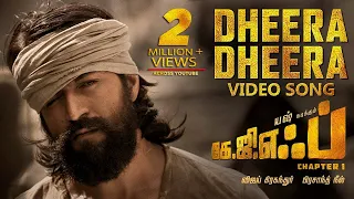 Dheera Dheera Full Video Song | KGF Tamil Movie | Yash | Prashanth Neel | Hombale Films |Ravi Basrur