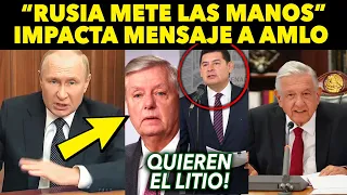 RUSIA METE LAS MANOS ¡AMLO RECIBE MENSAJE DE PUTIN! ACUSAN A GRINGO DE QUERER LLEVARSE LITIO...