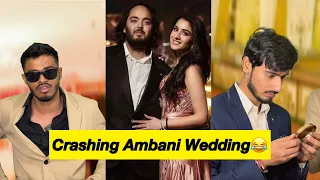 Ambani ki shadi mai chale gye 😂😂 | Sarcaster ft @Chimkandi