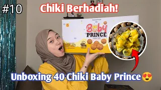CHIKI BERHADIAH VIRAL!! UNBOXING 40 CHIKI BABY PRINCE | CHIKI BERHADIAH PART 10